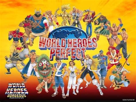 World Heroes Perfect: A Celebration of Retro Fighting and Global Mayhem!